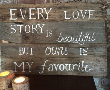 'Every Love Story' Rustic Sign & Easel